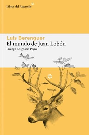El mundo de Juan Lobón | Berenguer, Luis | Cooperativa autogestionària