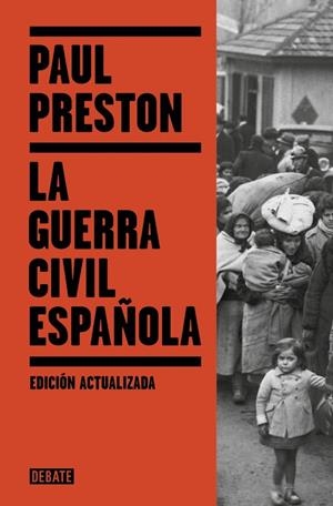 La Guerra Civil Española | Preston, Paul