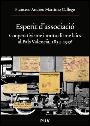 Esperit d'associació | Martínez Gallego, Francesc-Andreu