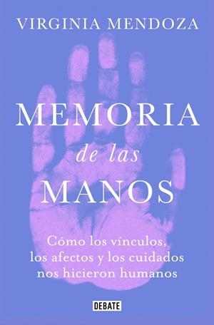 Memoria de las manos | Mendoza, Virginia | Cooperativa autogestionària