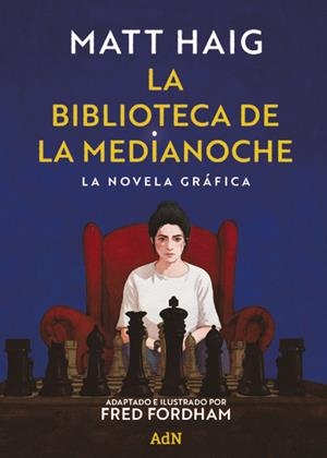 La Biblioteca de la Medianoche: La novela gráfica | Haig, Matt | Cooperativa autogestionària