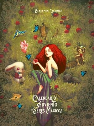 Calendario de adviento de seres mágicos | Lacombe, Benjamin | Cooperativa autogestionària