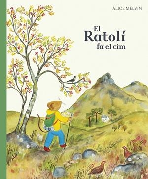 El Ratolí fa el cim | Melvin, Alice | Cooperativa autogestionària