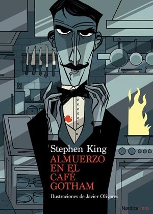 Almuerzo en el café Gotham | King, Stephen; Olivares, Javier | Cooperativa autogestionària