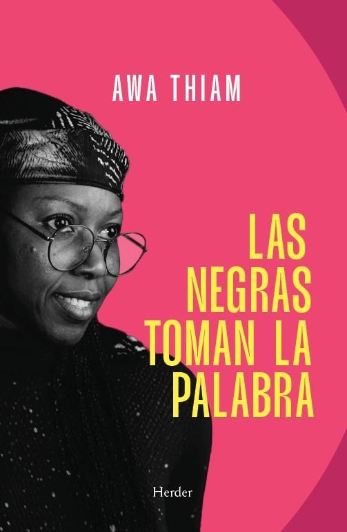 Las negras toman la palabra | Thiam, Awa | Cooperativa autogestionària