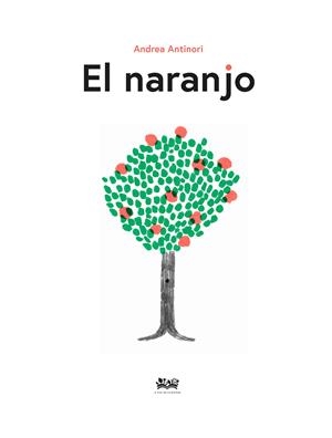 El naranjo | Antinori, Andrea | Cooperativa autogestionària