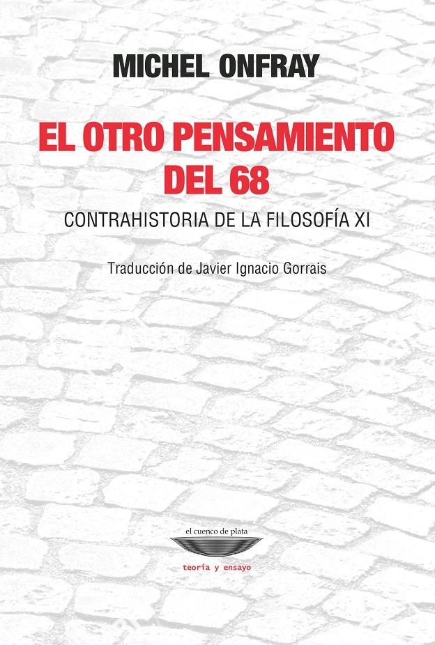 El otro pensamiento del 68 | Onfray, Michel | Cooperativa autogestionària