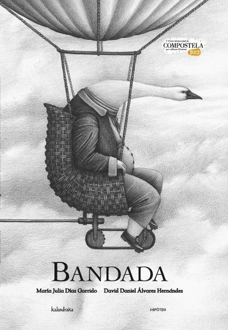 Bandada | Álvarez Hernández, David Daniel/Díaz Garrido, María Julia