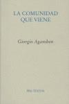 La comunidad que viene | Agamben, Giorgio | Cooperativa autogestionària