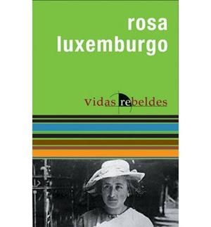 Rosa Luxemburgo | VVAA | Cooperativa autogestionària