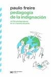 Pedagogía de la indignación | Freire, Paulo | Cooperativa autogestionària