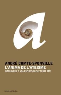 L'anima de l'ateisme | Comte-Sponville, André | Cooperativa autogestionària
