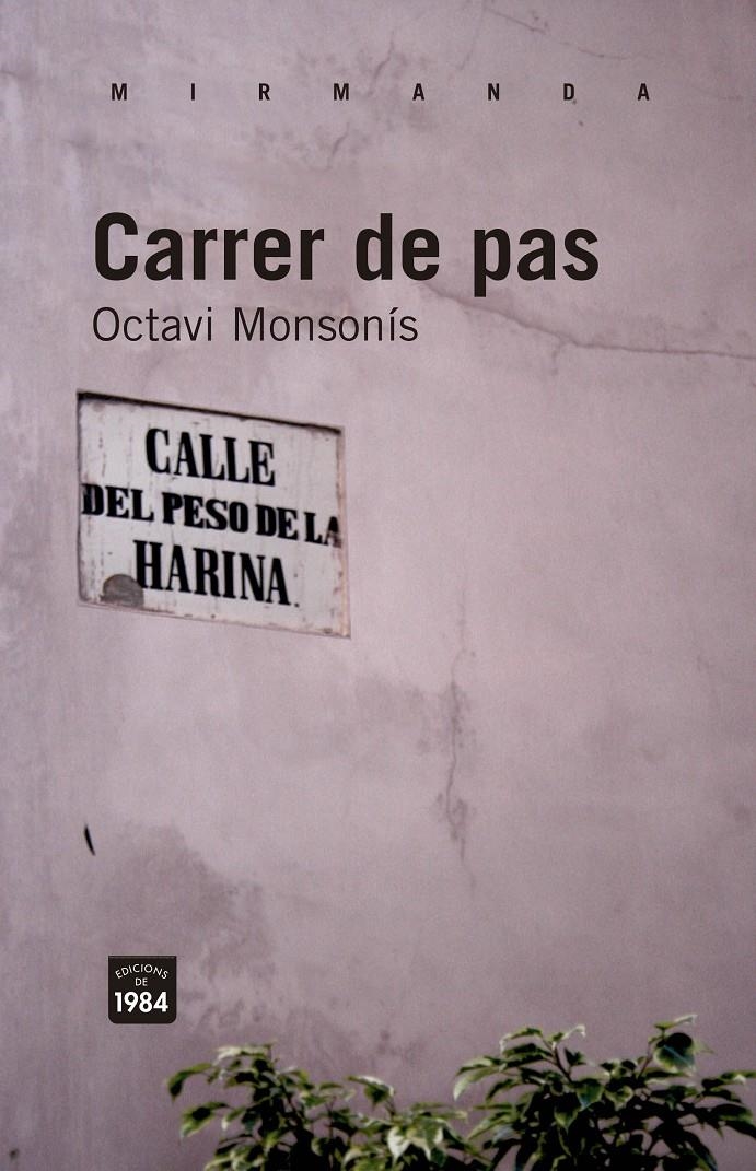 Carrer de pas | Monsonís Arnandis, Octavi | Cooperativa autogestionària