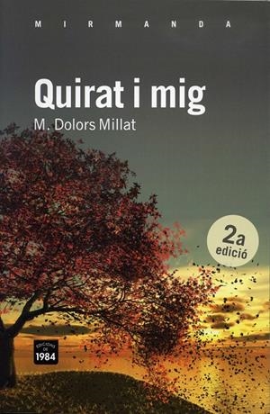Quirat i mig | Millat Llusà, M. Dolors | Cooperativa autogestionària