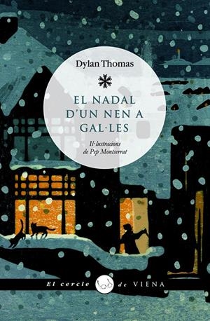 El nadal d'un nen a Gal·les | Thomas, Dylan | Cooperativa autogestionària