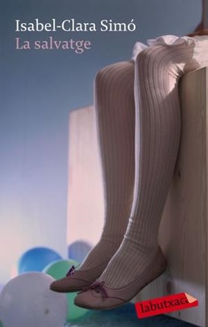 La salvatge | Simó, Isabel-Clara | Cooperativa autogestionària