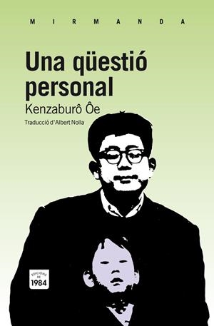 Una qüestió personal | Ôe, Kenzaburô | Cooperativa autogestionària