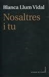 Nosaltres i tu | Vidal, Blanca Llum | Cooperativa autogestionària