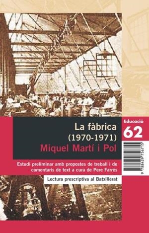 La fàbrica (1970-1971) | Martí i Pol, Miquel | Cooperativa autogestionària