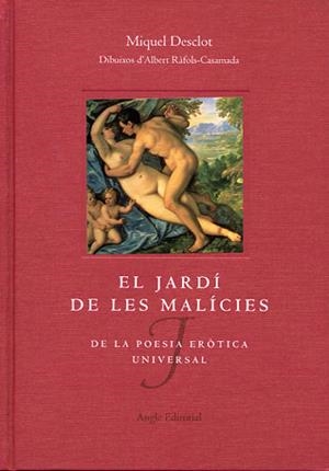 El jardí de les malícies | Desclot, Miquel | Cooperativa autogestionària