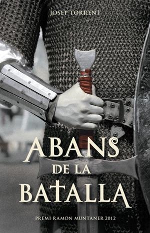Abans de la batalla | Josep Torrent