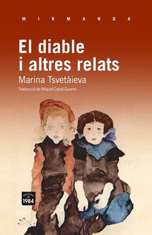 El diable i altres relats | Tsvetàieva, Marina | Cooperativa autogestionària