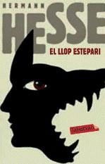 El llop estepari | Hesse, Hermann | Cooperativa autogestionària