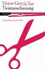 Twistanschauung | García Tur, Víctor | Cooperativa autogestionària