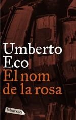 El nom de la rosa | Eco, Umberto