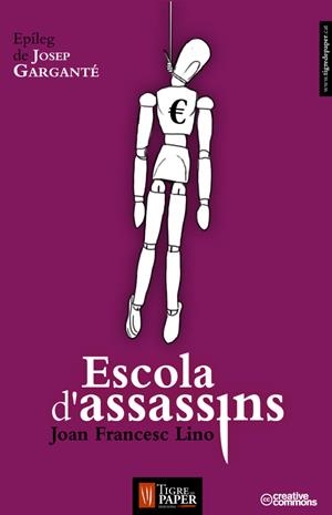 Escola d'assassins | Joan Francesc Lino