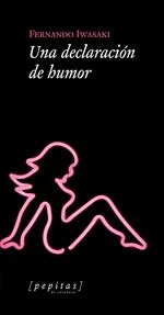 Una declaración de humor | Fernando Iwasaki | Cooperativa autogestionària