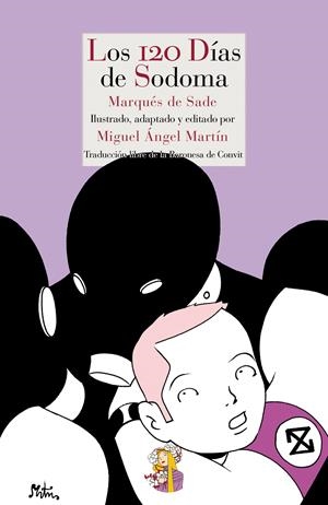 Los 120 días de Sodoma | de Sade, Donatien Alphonse François | Cooperativa autogestionària