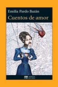Cuentos de amor | Pardo Bazán, Emilia | Cooperativa autogestionària
