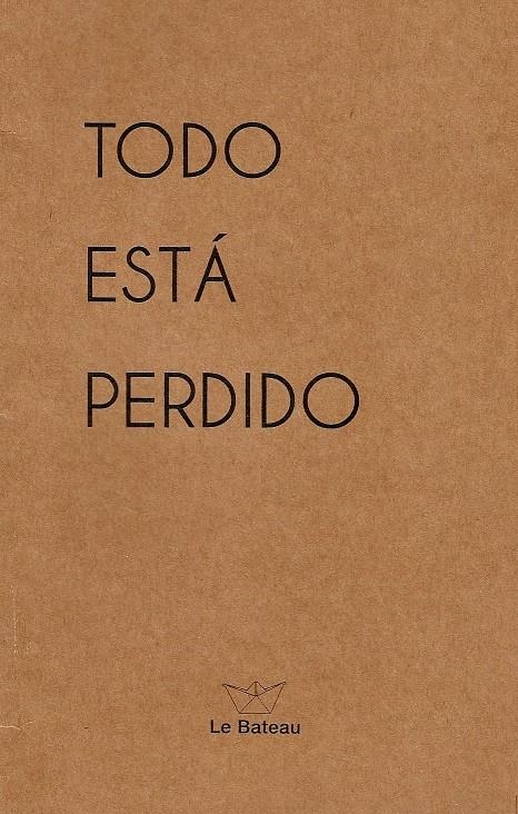 Todo está perdido | DD. AA.