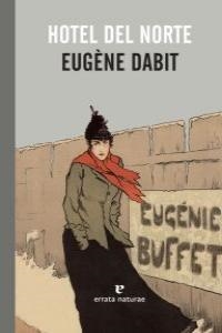 Hotel del Norte | Dabit, Eugène | Cooperativa autogestionària