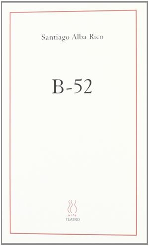B-52 | Alba Rico, Santiago | Cooperativa autogestionària