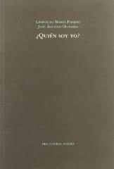 ¿Quién soy yo? | Panero, Leopoldo María; Águedo Olivares, José | Cooperativa autogestionària