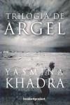 Trilogía de Argel | Khadra, Yasmina