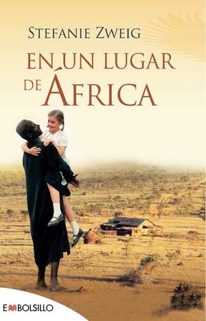 En un lugar de África | Zweig, Stefanie
