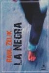 La negra | Zelik, Raul | Cooperativa autogestionària