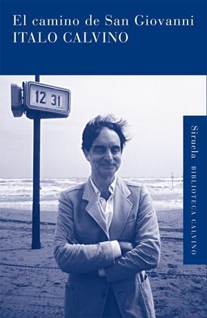 El camino de San Giovanni | Calvino, Italo | Cooperativa autogestionària