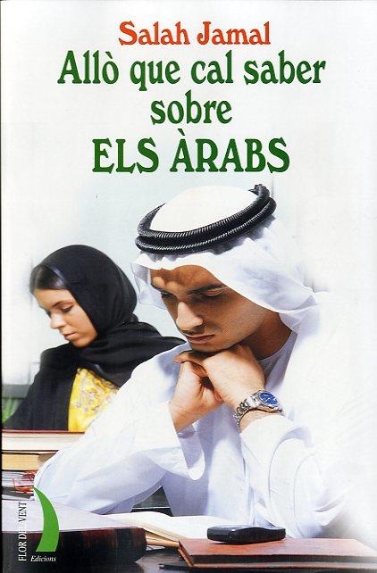 Allò que cal saber sobre els àrabs | Jama, Salah