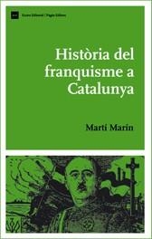 Història del franquisme a Catalunya | Martí Marín | Cooperativa autogestionària