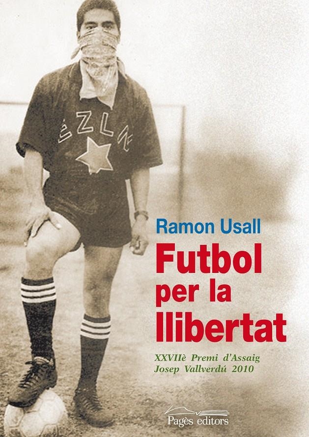 Futbol per la llibertat | Usall, Ramon