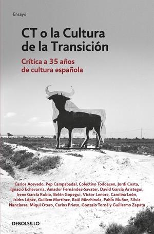 CT o la cultura de la transición | VV.AA. | Cooperativa autogestionària