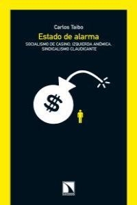 Estado de alarma | Taibo, Carlos | Cooperativa autogestionària