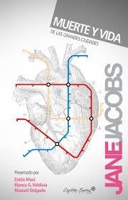 Muerte y vida de las grandes ciudades | Jacobs, Jane | Cooperativa autogestionària