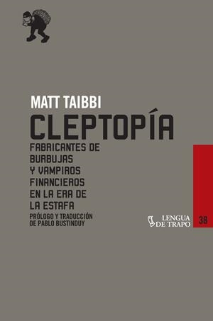 Cleptopía | Taibbi, Matt | Cooperativa autogestionària