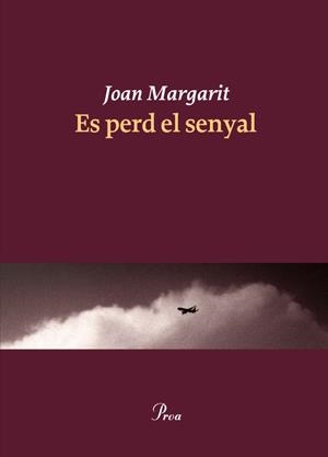 Es perd el senyal | Margarit, Joan | Cooperativa autogestionària