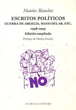Escritos políticos. Guerra de Argelia, mayo del 68, etc. (1958-1993) | Blanchot, Maurice | Cooperativa autogestionària